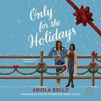 Only for the Holidays