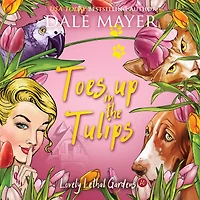 Toes Up the Tulips