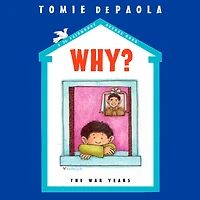 Why?: The War Years (26 Fairmont Avenue Series #7)