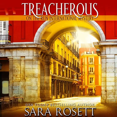 Treacherous (On the Run Series #6)