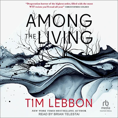 Among the Living