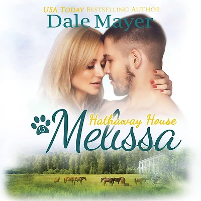Melissa: A Hathaway House Heartwarming Romance
