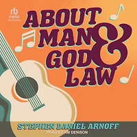About Man and God Law: The Spiritual Wisdom of Bob Dylan