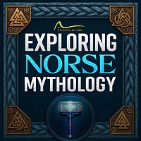 Exploring Norse Mythology: Unravel the Fascinating Myths and Legends of Culture From Creation World, Gods, Nine Realms