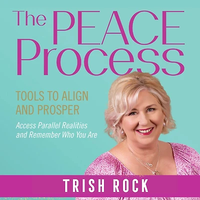 The PEACE Process: Tools To Align And Prosper