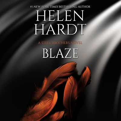 Blaze (Steel Brothers Saga Series #21)