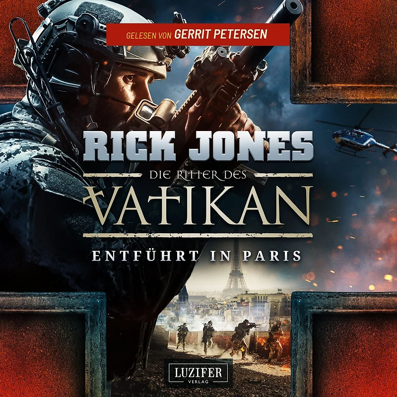 ENTFÜHRT PARIS (Die Ritter des Vatikan 5): Thriller