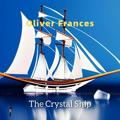 The Crystal Ship