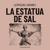 La estatua de sal (Completo)