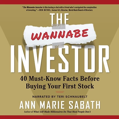 The Wannabe Investor: 40 Must-Know Facts Before Buying Your First Stock