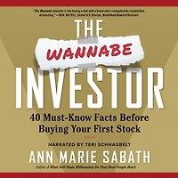 The Wannabe Investor: 40 Must-Know Facts Before Buying Your First Stock