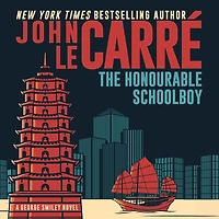 The Honourable Schoolboy (George Smiley Series #6)