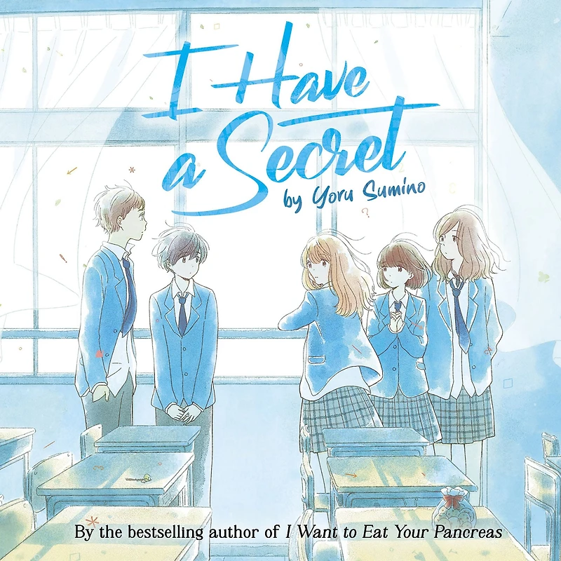 I Have a Secret (Light Novel)