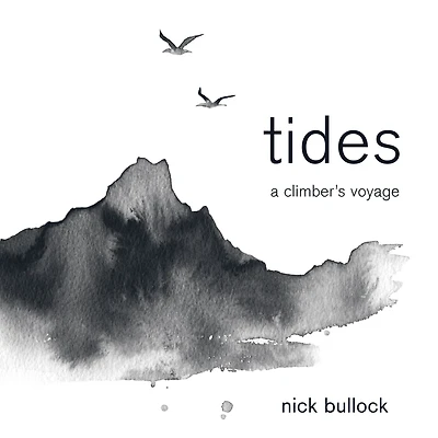 Tides: A climber's voyage