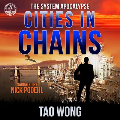 Cities Chains: An Apocalyptic LitRPG