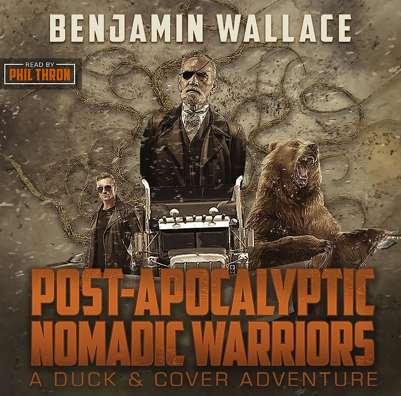 Post-Apocalyptic Nomadic Warriors: A Duck & Cover Adventure