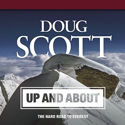 Up and About: The hard road to Everest