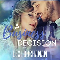 A Business Decision
