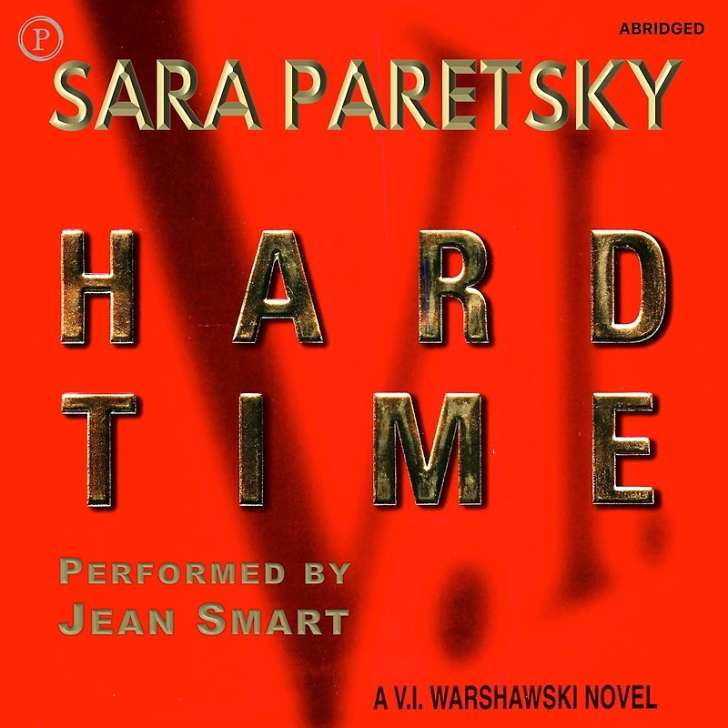 Hard Time (V. I. Warshawski Series #9)