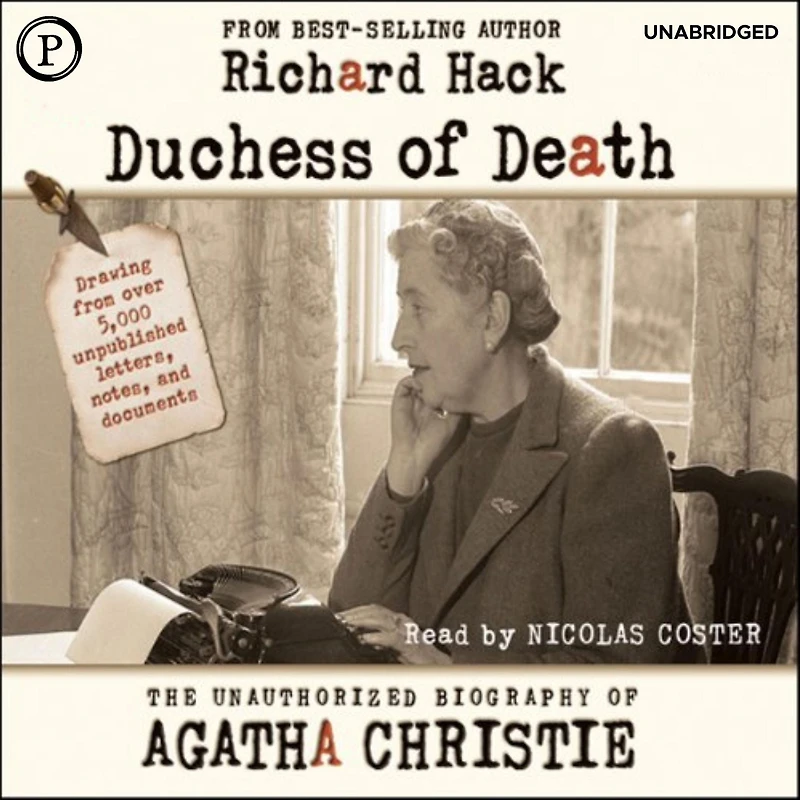 Duchess of Death: The Unauthorized Biography Agatha Christie
