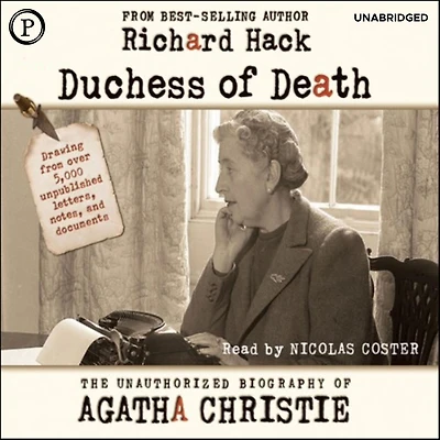 Duchess of Death: The Unauthorized Biography Agatha Christie