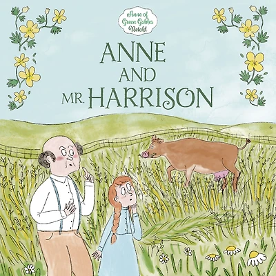 Anne and Mr. Harrison