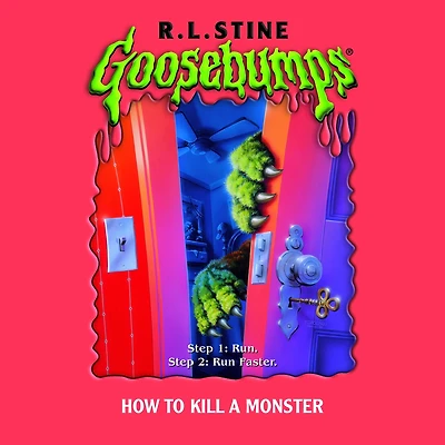 How to Kill a Monster (Goosebumps #46)