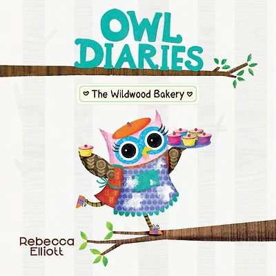 Wildwood Bakery: A Branches Book (Owl Diaries #7)