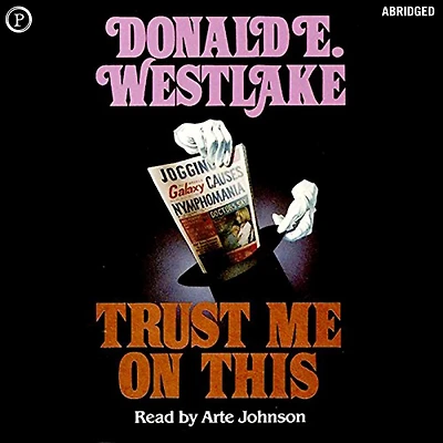 Trust Me on This (Abridged)