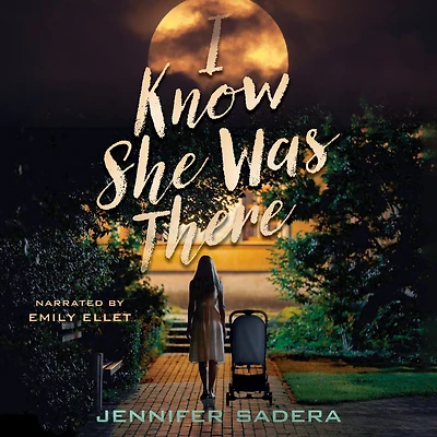 I Know She Was There