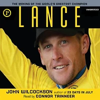 Lance: the Making of World's Greatest Champion