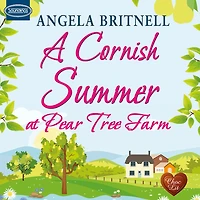 A Cornish Summer at Pear Tree Farm