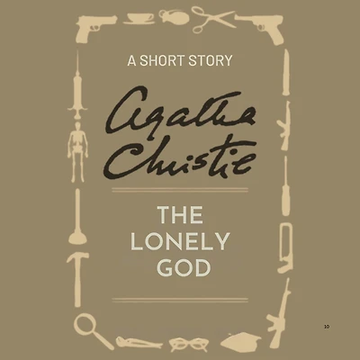 The Lonely God: A Short Story
