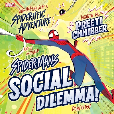 Spider-Man's Social Dilemma