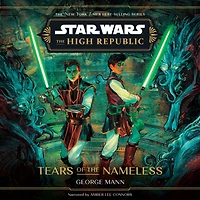 Star Wars: the High Republic: Tears of Nameless