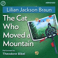 The Cat Who Moved a Mountain (The Who... Series #13)