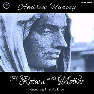the Return of Mother (Abridged)