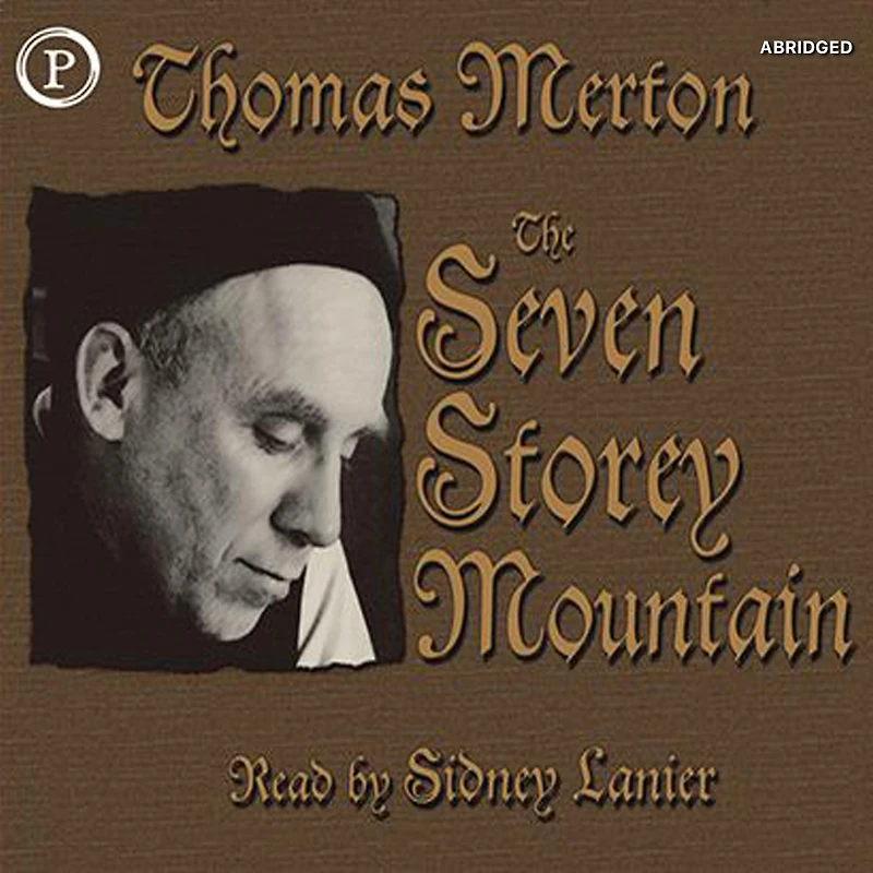 The Seven Storey Mountain