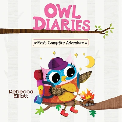 Eva's Campfire Adventure: A Branches Book (Owl Diaries #12)
