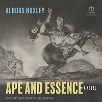Ape and Essence: A Novel