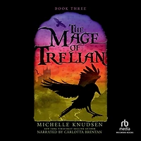 The Mage of Trelian (Trelian Series #3)