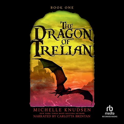 The Dragon of Trelian (Trelian Series #1)