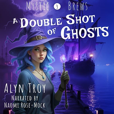 A Double Shot of Ghosts (Mystic Brews, #3)