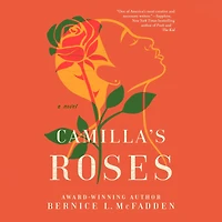 Camilla's Roses: A Novel