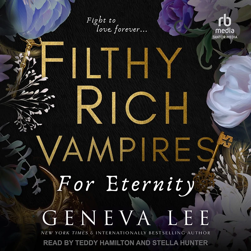 Filthy Rich Vampires: For Eternity