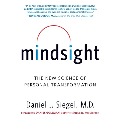 Mindsight: The New Science of Personal Transformation