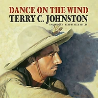 Dance on the Wind: A Novel