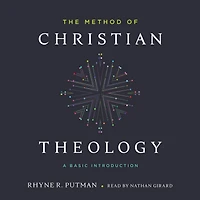 The Method of Christian Theology: A Basic Introduction