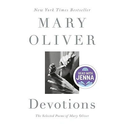 Devotions: The Selected Poems of Mary Oliver