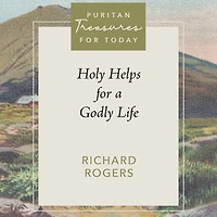 Holy Helps for a Godly Life